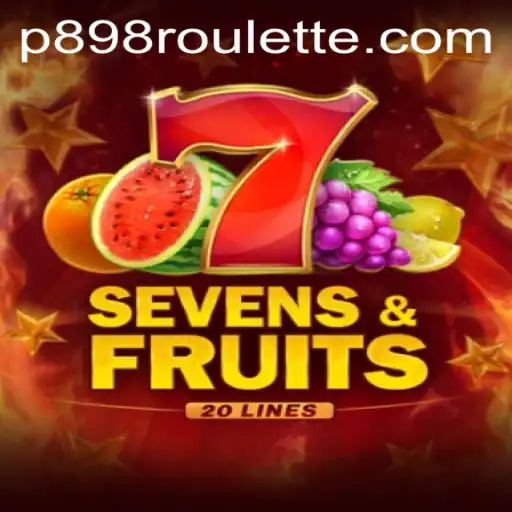 Exploring Sevens&Fruits20: A Modern Spin on Classic Gameplay
