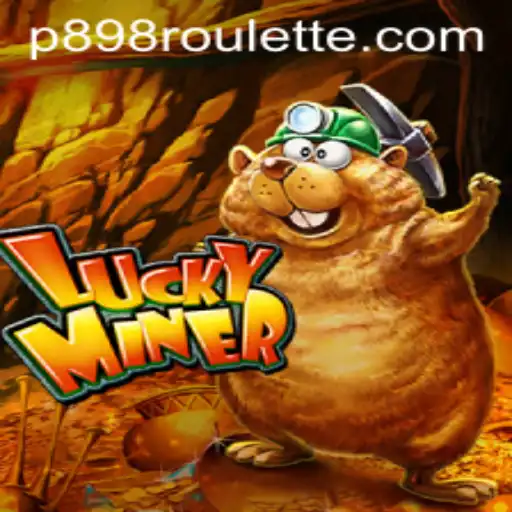 Exploring LuckyMiner: A Deep Dive Into the Thrilling World of p898